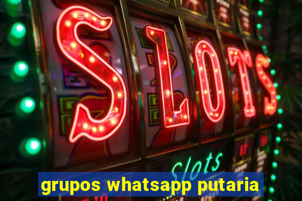 grupos whatsapp putaria